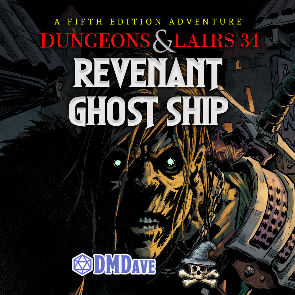 Dungeons & Lairs 34: Revenant Ghost Ship Digital Asset Pack